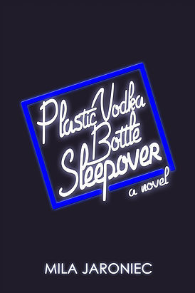 Plastic Vodka Bottle Sleepover
