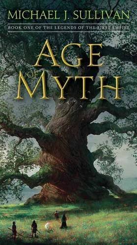 Age of Myth (The Legends of the First Empire, #1)