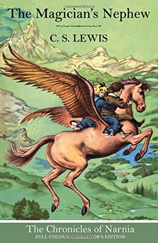The Magician's Nephew (Chronicles of Narnia, #6)