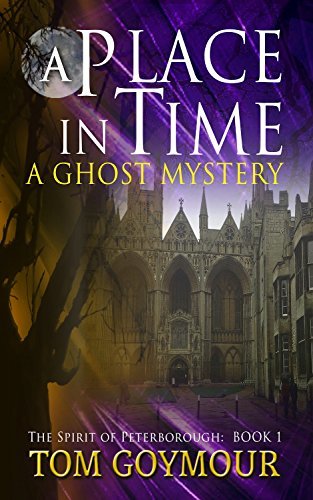 A Place in Time: A Ghost mystery