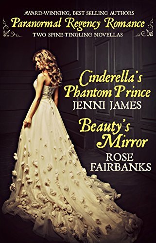 Cinderella's Phantom Prince and Beauty's Mirror book cover