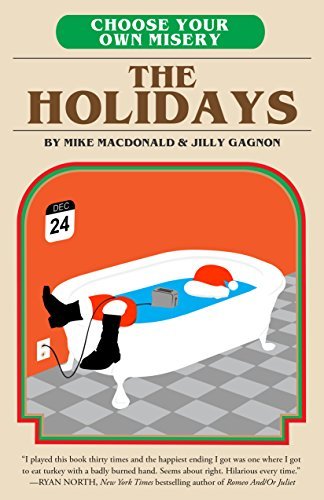 The Holidays (Choose Your Own Misery #2)
