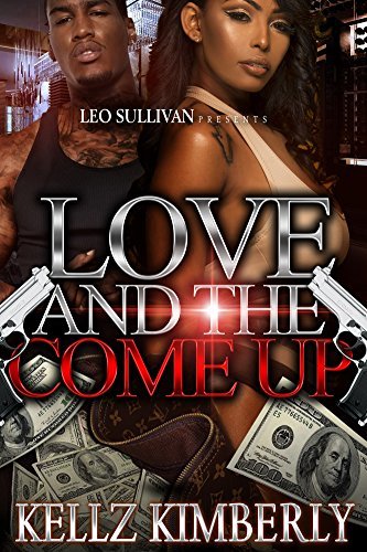 Love and the Come Up book cover