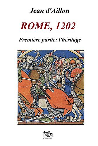 Rome, 1202 - Première partie book cover