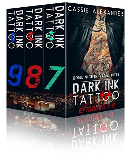 Dark Ink Tattoo Episodes 7-9