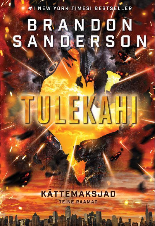 Tulekahi (Reckoners, #2)