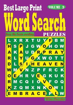Best Large Print Word Search Puzzles, Vol. 3 by Wise Puzzles | Goodreads
