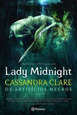 Lady Midnight (Os Artifícios Negros, #1)