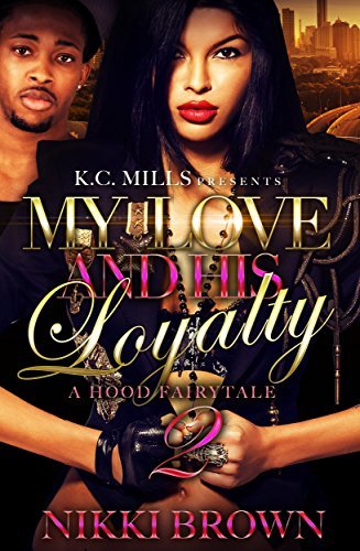 My Love and His Loyalty 2 book cover