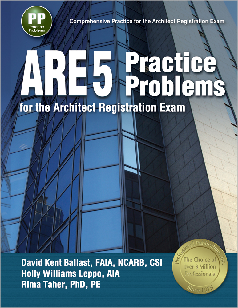 PPI ARE 5 Practice Problems for the Architect Registration Exam, 1st