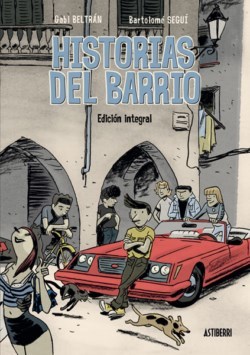 Historias del barrio - Edición integral