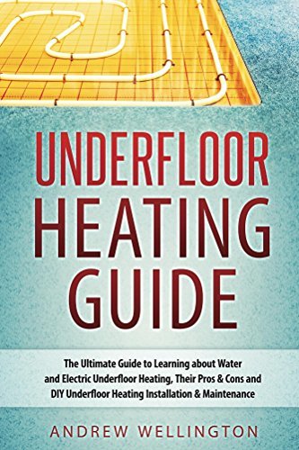 Underfloor Heating Guide: The Ultimate Guide to Learning about Water ...