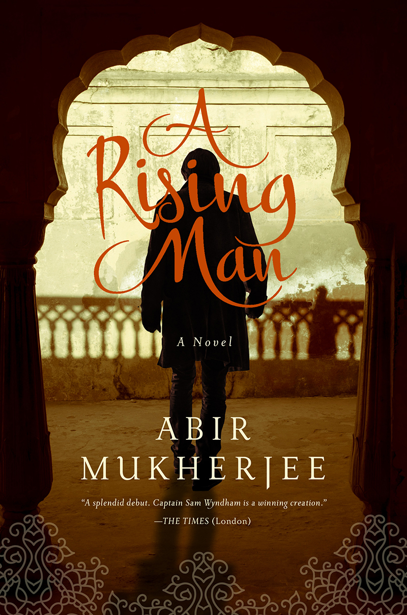 A Rising Man (Sam Wyndham, #1)