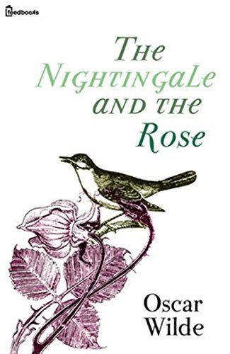 The Nightingale and the Rose