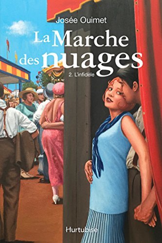 La marche des nuages - Tome 2: L'infidèle