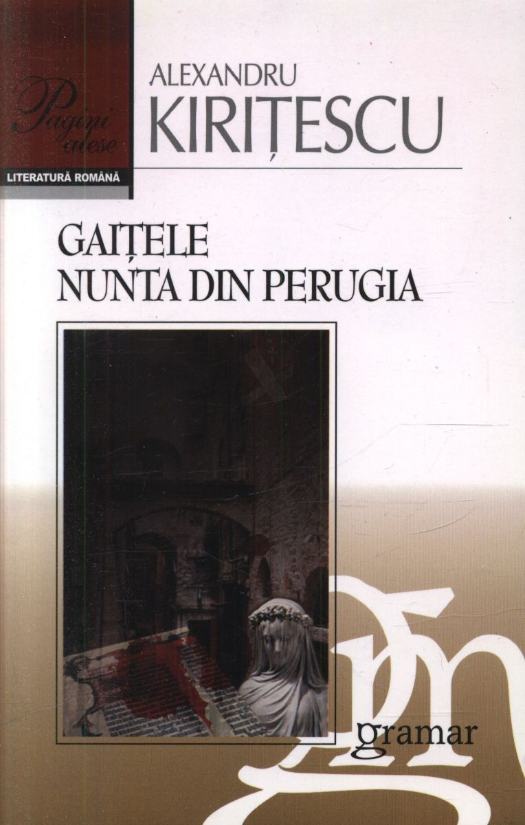 Gaițele. Nunta din Perugia