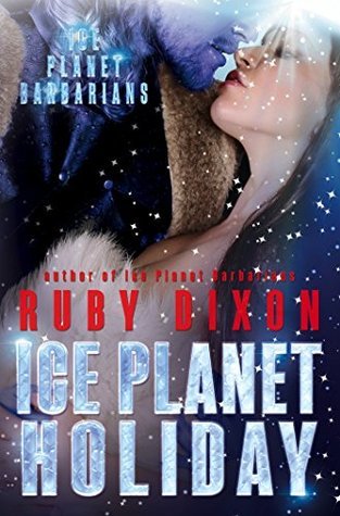 Ice Planet Holiday (Ice Planet Barbarians, #5)