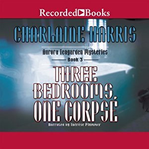 Three Bedrooms, One Corpse  (Aurora Teagarden, #3)