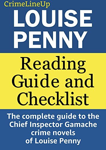 Louise Penny Reading Order and Checklist: The guide to the Chief ...