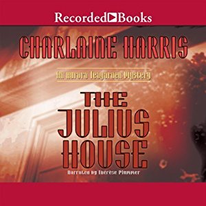 The Julius House (Aurora Teagarden, #4)