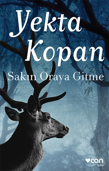 Sakın Oraya Gitme book cover