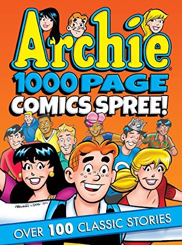 Archie 1000 Page Comics Spree book cover
