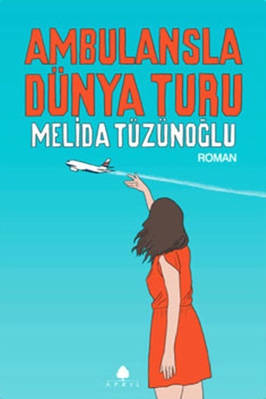 Ambulansla Dünya Turu book cover