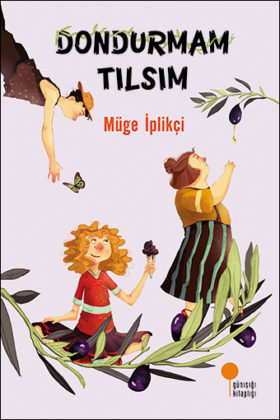 Dondurmam Tılsım book cover