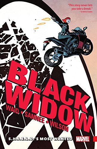 Black Widow, Vol. 1: S.H.I.E.L.D.'s Most Wanted