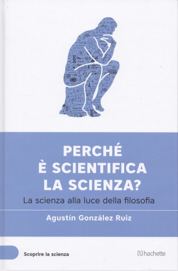 Perché è scientifica la scienza? La scienza alla luce della filosofia book cover