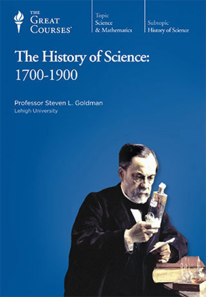 The History of Science: 1700-1900