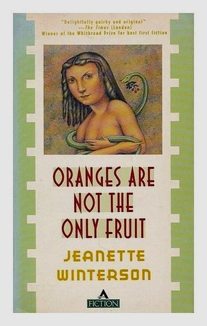 Oranges Are Not the Only Fruit