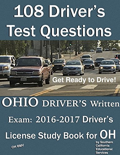 108 Driver’s Test Questions for OHIO BMV Written Exam: Your 2019 OH ...