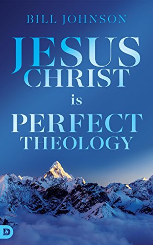 Jesus Christ is Perfect Theology book cover