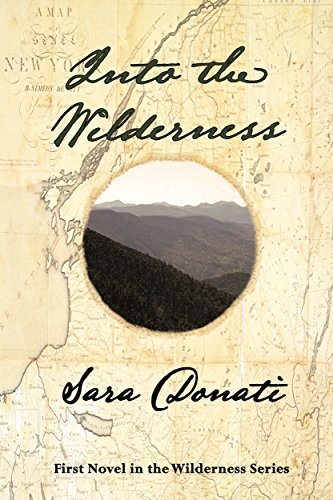 Into the Wilderness (Wilderness, #1)