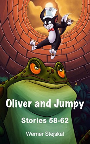 Oliver and Jumpy - the Cat Series, Stories 58-62, Book 20: Bedtime ...