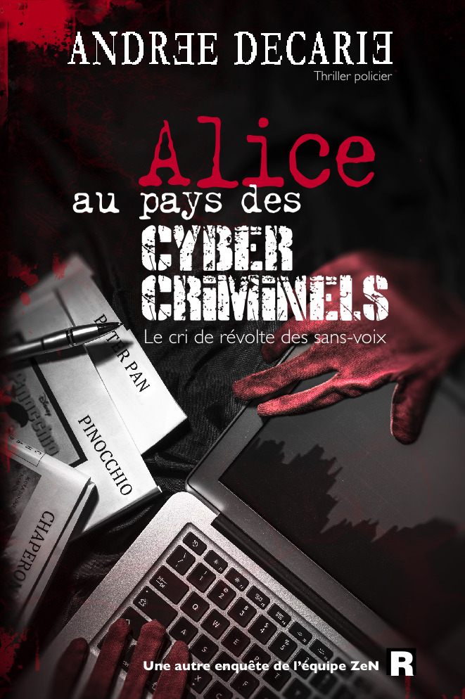 Alice au pays des Cybercriminels