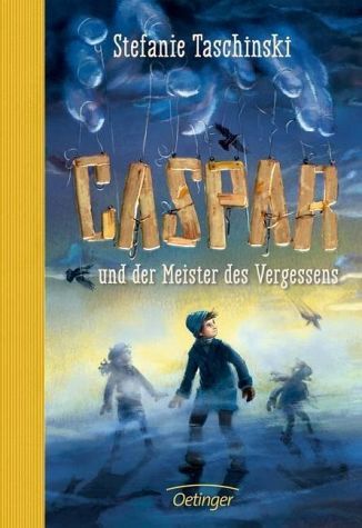 Caspar und der Meister des Vergessens book cover