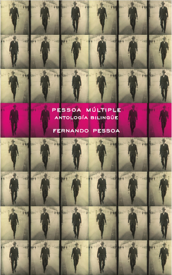 Pessoa múltiple: antología bilingüe
