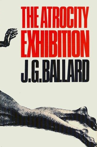 The Atrocity Exhibition