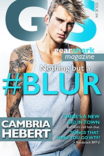 #Blur (GearShark #4)