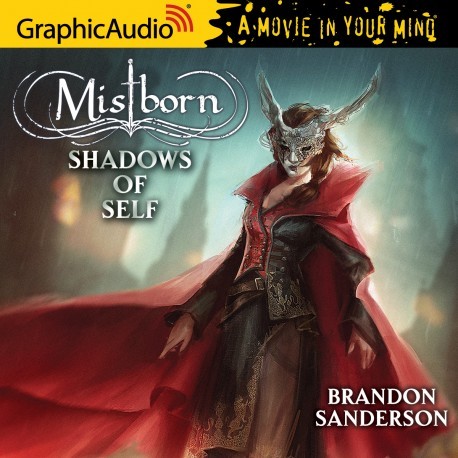 Shadows of Self (GraphicAudio) (Mistborn, #5) - Brandon Sanderson