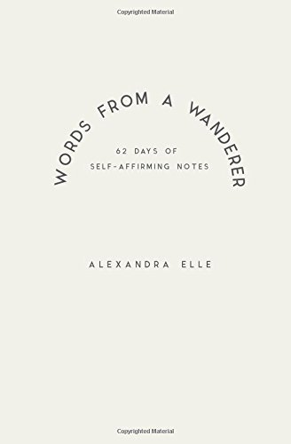 Words from a Wanderer