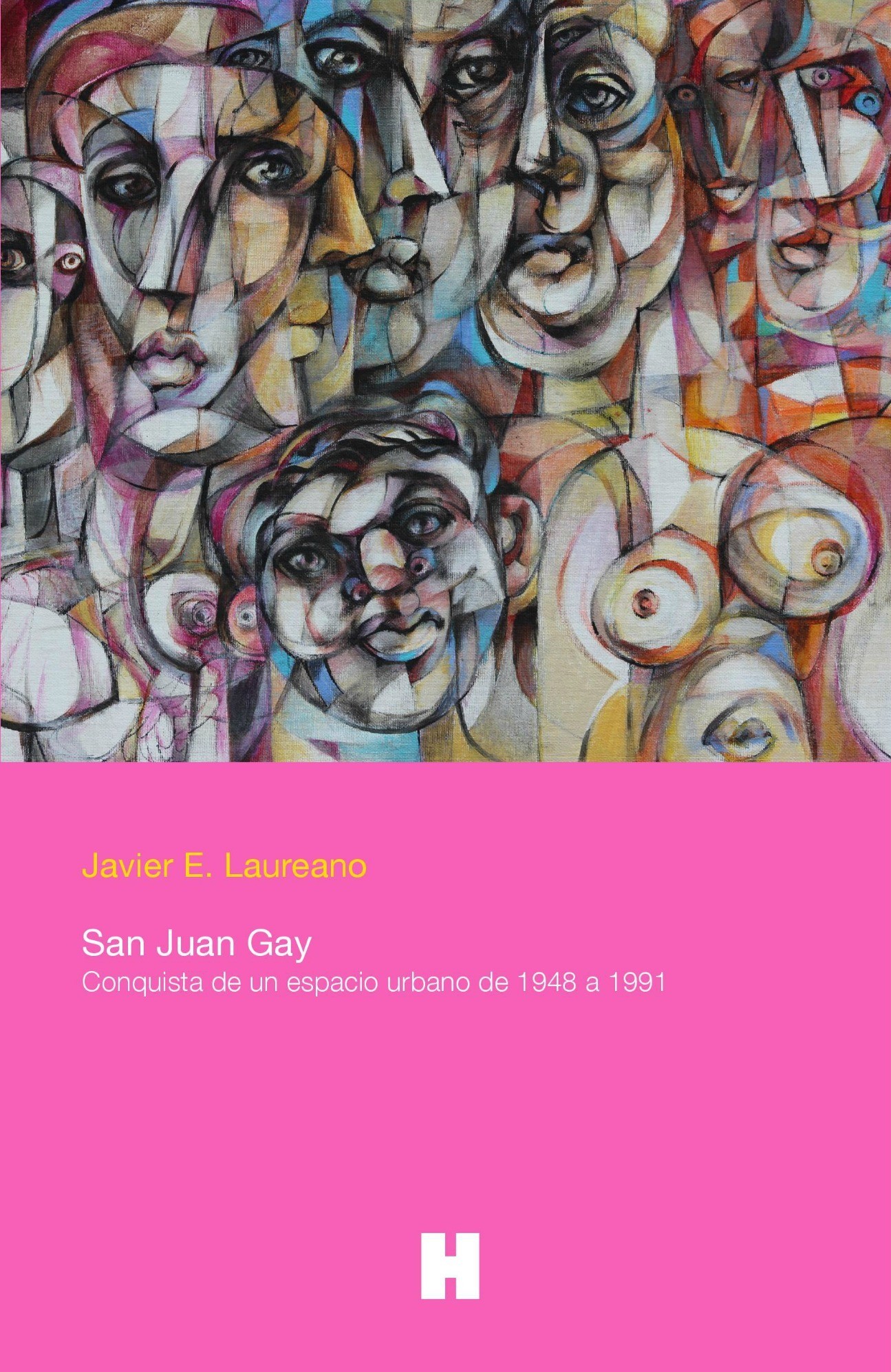 San Juan Gay: Conquista de un espacio urbano de 1948 a 1991