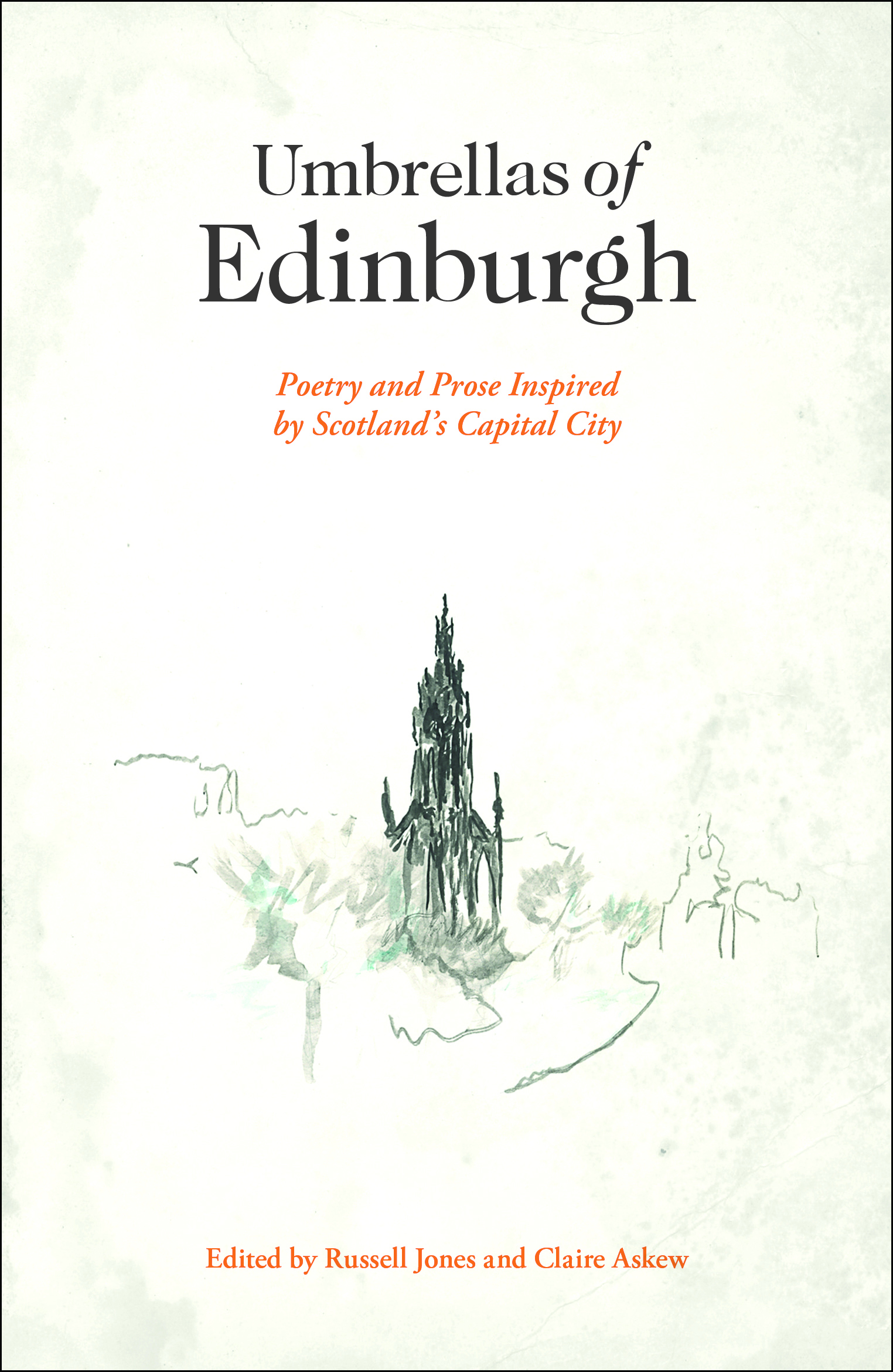 Umbrellas of Edinburgh by Russell Jones Goodreads