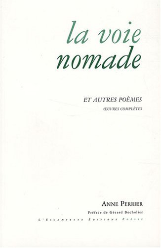 La voie nomade & autres poèmes book cover