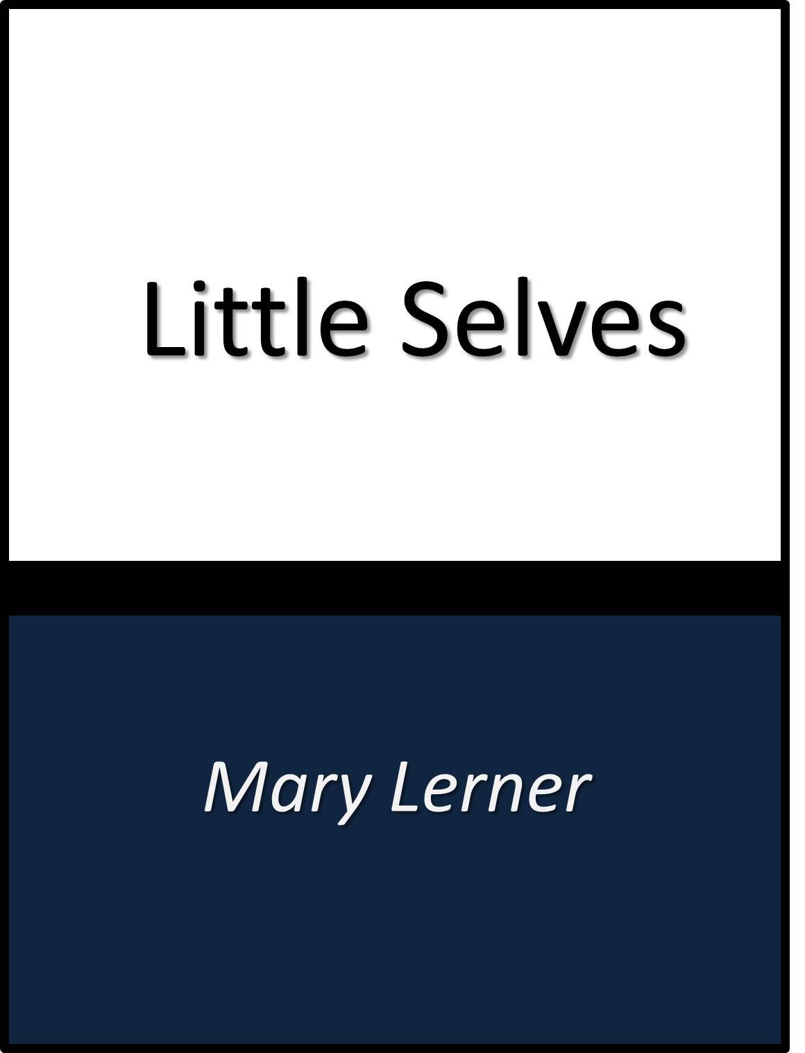 Little Selves