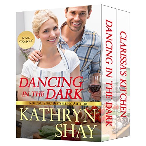 Dancing in the Dark with bonus cookbook Clarissa's Kitchen book cover
