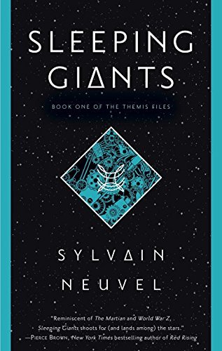 Sleeping Giants (Themis Files, #1)