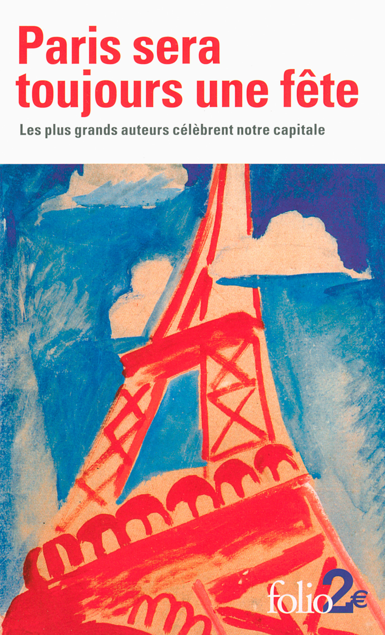Paris sera toujours une fête